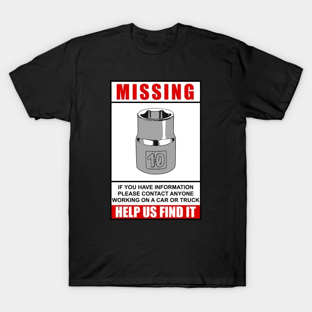 Missing - 10mm T-Shirt by Explore The Adventure